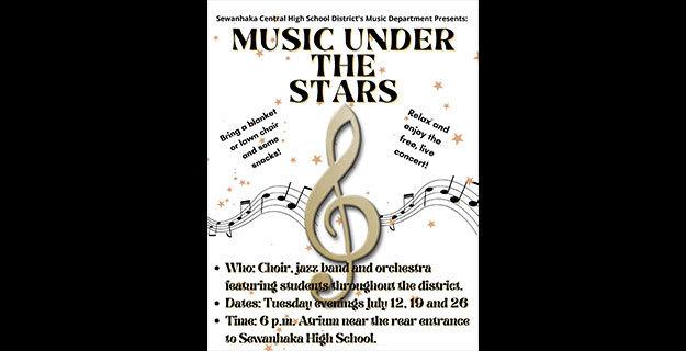 Graphic that reads Music Under the Stars July 12, 19, 26 at Sewanhaka HS